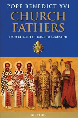 Church Fathers: From Clement of Rome to Augustine 158617245X Book Cover