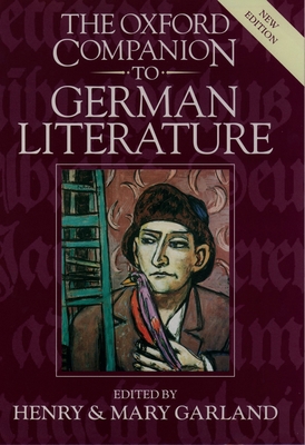 The Oxford Companion to German Literature 0198158963 Book Cover