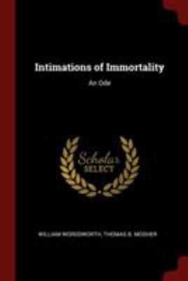 Intimations of Immortality: An Ode 1375836358 Book Cover