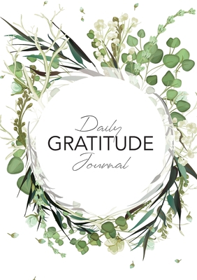 Daily Gratitude Journal: (Green Leaves Wreath) ... 1774760207 Book Cover