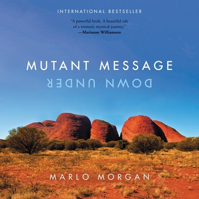 Mutant Message Down Under 1094026832 Book Cover