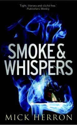 Smoke and Whispers (The Oxford Series) 1569475644 Book Cover