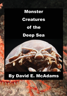 Monster Creatures of the Deep Sea 1632704412 Book Cover