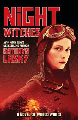 Night Witches: A Novel of World War II 133815866X Book Cover