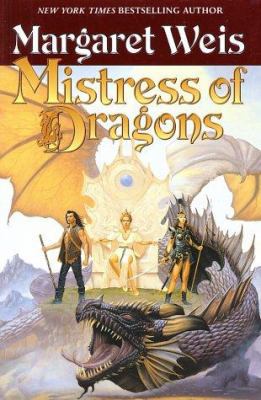 Mistress of Dragons 0765304686 Book Cover