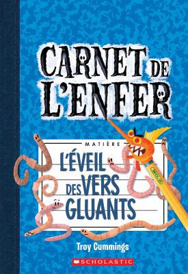 Carnet de l'Enfer: N° 2 - l'Éveil Des Vers Gluants [French] 144315914X Book Cover