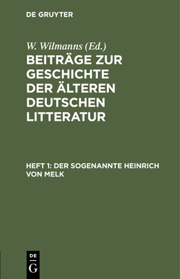 Der Sogenannte Heinrich Von Melk [German] 3112435133 Book Cover