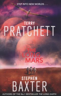 The Long Mars: Long Earth 3 0857521748 Book Cover