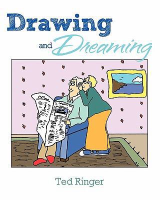 Drawing and Dreaming 0977795071 Book Cover