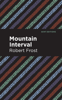 Mountain Interval 1513270915 Book Cover