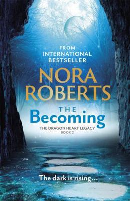 The Becoming: The Dragon Heart Legacy Book 2 0349426414 Book Cover