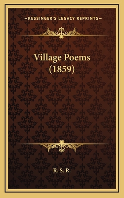 Village Poems (1859) 1169129501 Book Cover