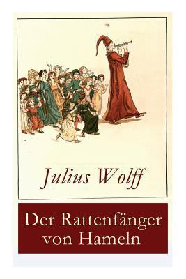 Der Rattenfänger von Hameln: Die bekannteste de... [German] 8026856562 Book Cover