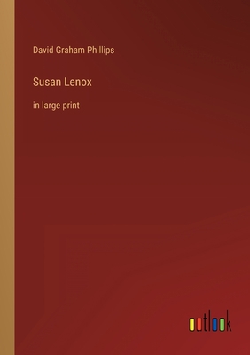 Susan Lenox: in large print 3368287346 Book Cover