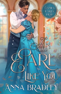 An Earl Like You 1648399746 Book Cover