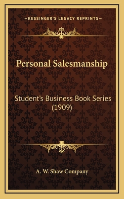 Personal Salesmanship: Student's Business Book ... 1165554518 Book Cover