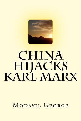 China hijacks Karl Marx 1499178476 Book Cover