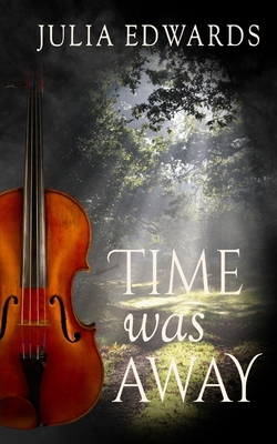 Time was Away 1519356110 Book Cover