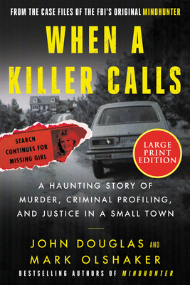 When a Killer Calls: A Haunting Story of Murder... [Large Print] 0063119730 Book Cover