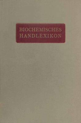 Biochemisches Handlexikon: VI. Band Farbstoffe ... [German] 3642889611 Book Cover