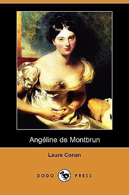 Angeline de Montbrun (Dodo Press) [French] 1409935345 Book Cover