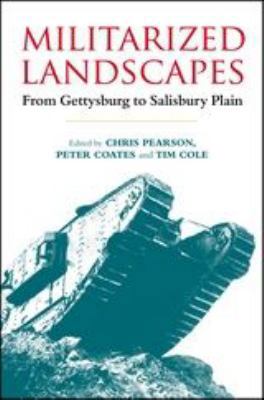 Militarized Landscapes 1441117024 Book Cover