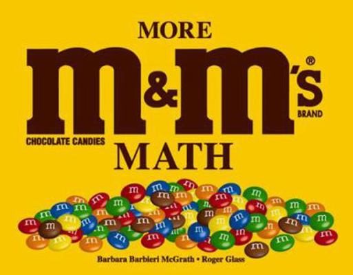 More M&M's Brand Chocolate Candies Math 0881069949 Book Cover