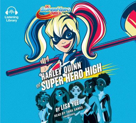 Harley Quinn at Super Hero High 0525589627 Book Cover