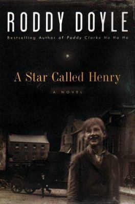 A Star Called Henry B001WBK7YA Book Cover