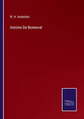 Antoine De Bonneval 3752571667 Book Cover
