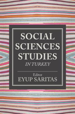 Social Sciences Studies in Turkey 1490788506 Book Cover