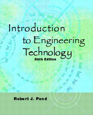 Introduction to Engineering Technology 0131115030 Book Cover