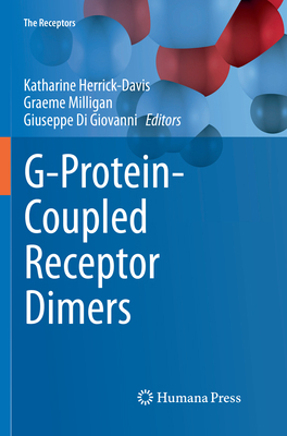 G-Protein-Coupled Receptor Dimers 3319867954 Book Cover