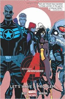 Secret Avengers 1: Let's Have a Problem 078519052X Book Cover
