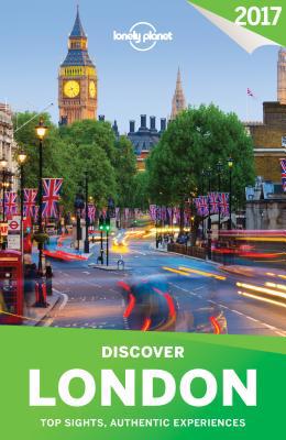 Lonely Planet Discover London 2017: Top Sights,... 1786570025 Book Cover