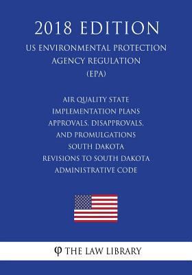 Air Quality State Implementation Plans - Approv... 1723369926 Book Cover