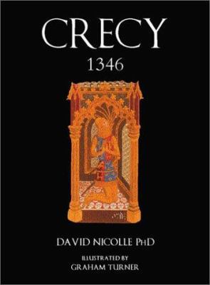 Crécy 1346 (Trade Editions) 1841762598 Book Cover