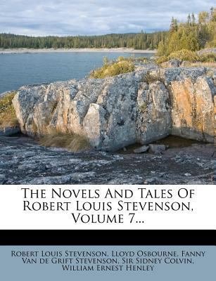 The Novels and Tales of Robert Louis Stevenson,... 1278188258 Book Cover