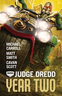 Judge Dredd: Year Two 1837868050 Book Cover