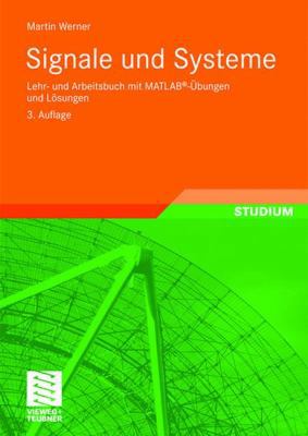 Signale Und Systeme: Lehr- Und Arbeitsbuch Mit ... [German] 3834802336 Book Cover