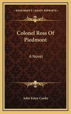 Colonel Ross of Piedmont 1163846082 Book Cover