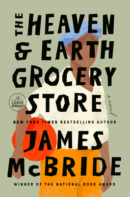 The Heaven & Earth Grocery Store [Large Print] 0593743776 Book Cover