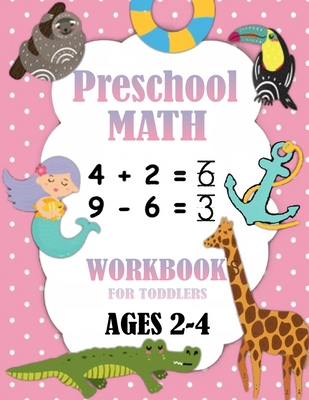 Preschool Math Workbook for Toddlers Ages 2-4: ... B08GLSVWYQ Book Cover