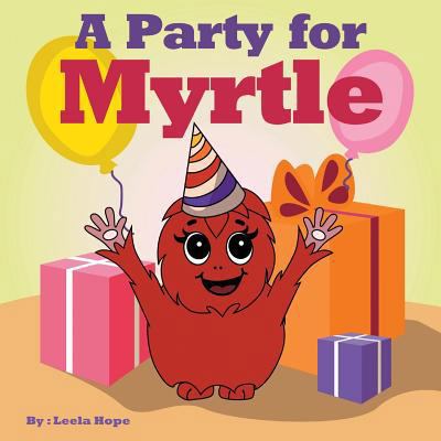 A Party for Myrtle 9657019192 Book Cover