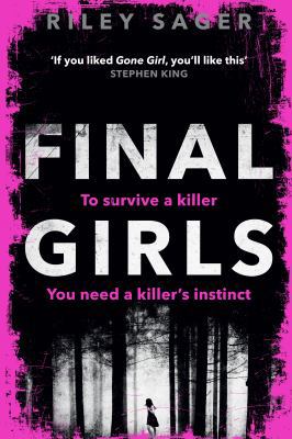 Final Girls: Three Girls. Three Tragedies. One ... 1785034030 Book Cover