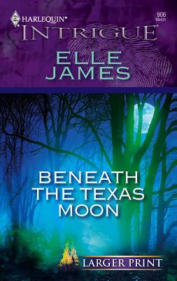 Beneath the Texas Moon [Large Print] 0373886802 Book Cover