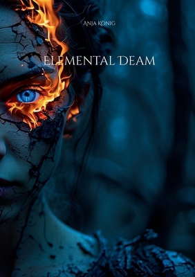 Elemental Deam [German] 3695713682 Book Cover