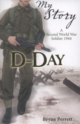 D-Day. Bryan Perrett 1407103725 Book Cover