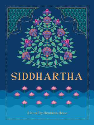 Siddhartha: A Novel by Hermann Hesse 1577153758 Book Cover