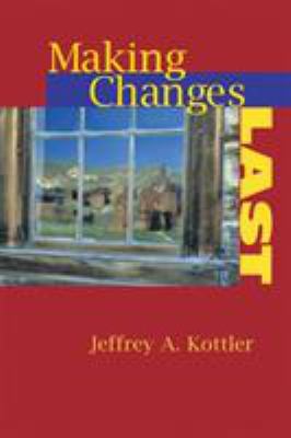 Making Changes Last 1583910867 Book Cover